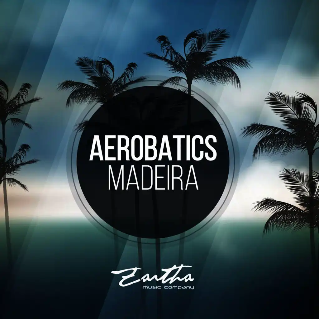 Madeira (Original 122 BPM Mix)
