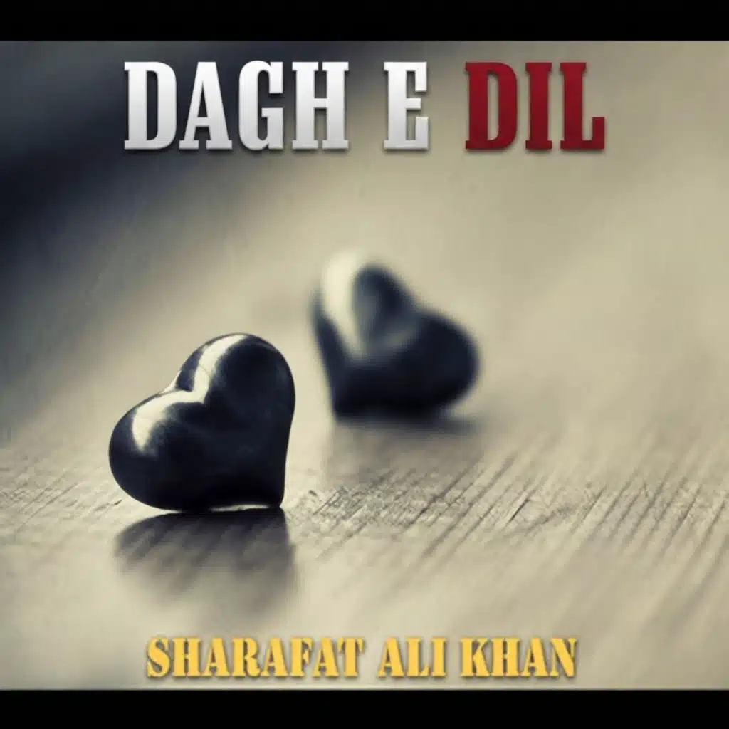 Dagh E Dil