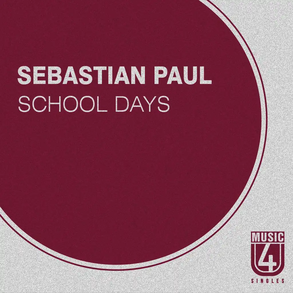 School Days (Original Mix)