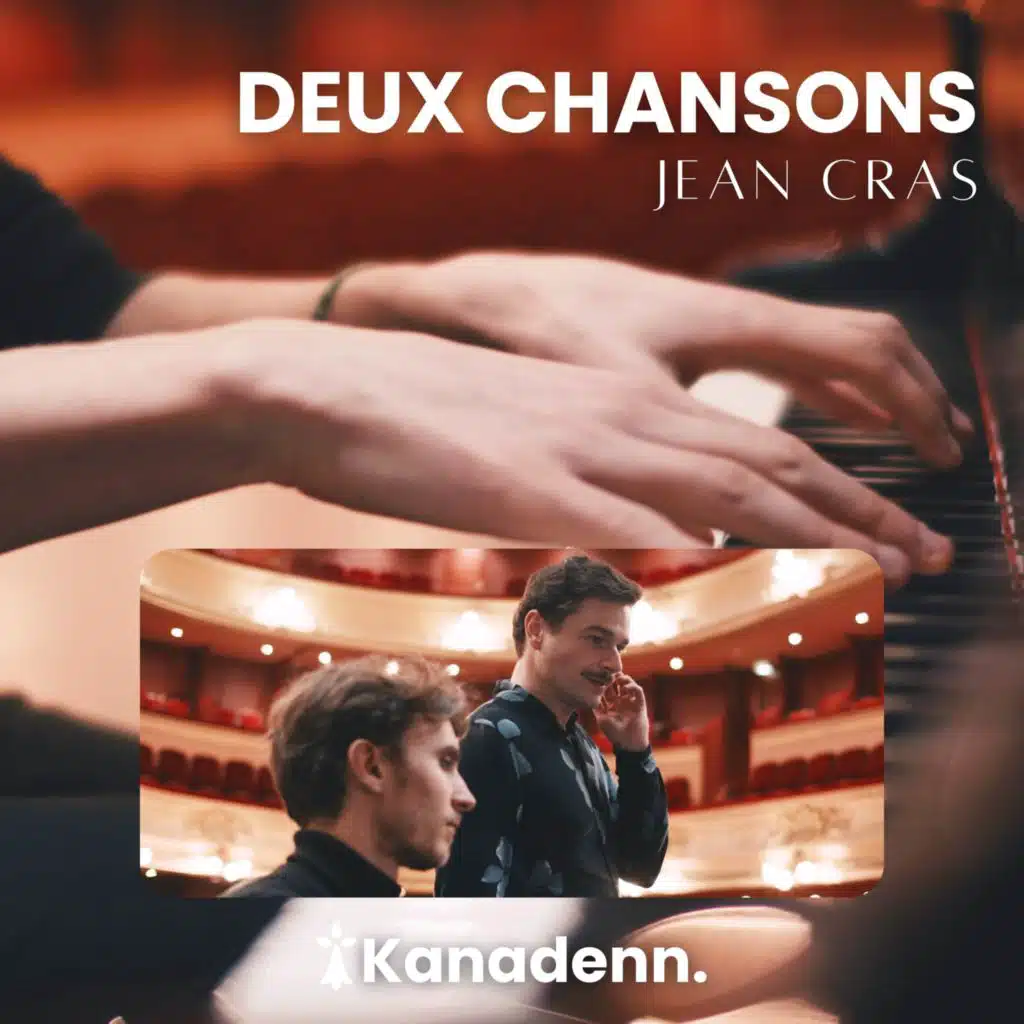 Deux Chansons - Jean Cras