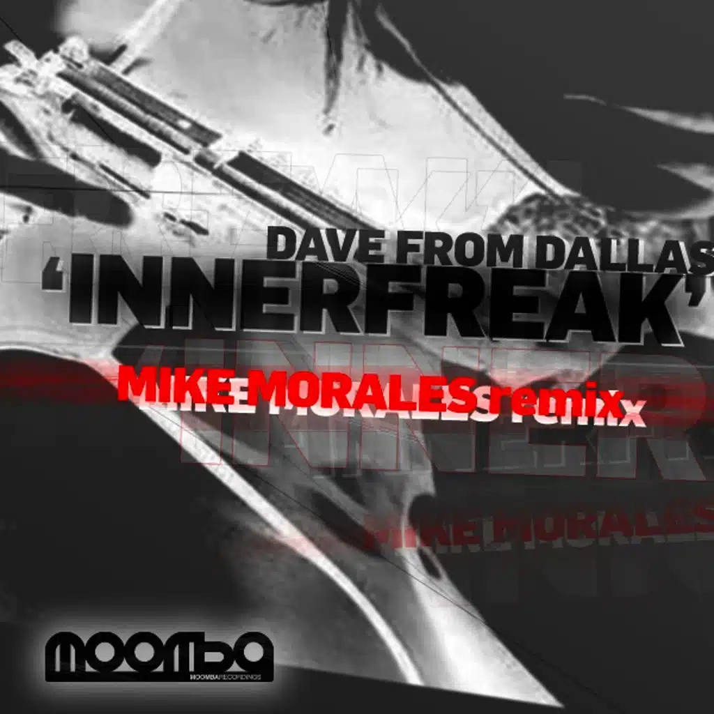 Innerfreak (Mike Morales Moomba Remix)