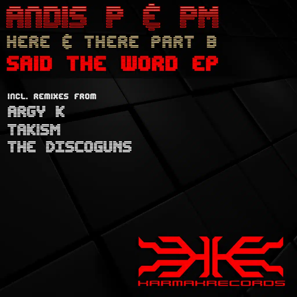 Said The Word (Original mix)