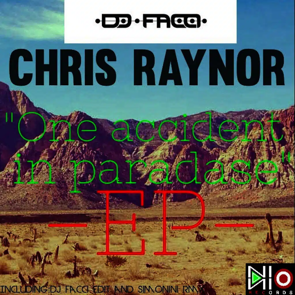 One Accident In Paradise (DJ facci edit)