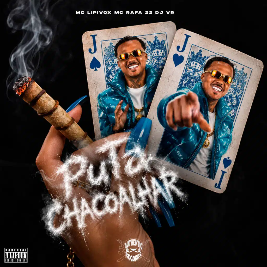 Puta Chacoalhar (feat. Authentic Records)