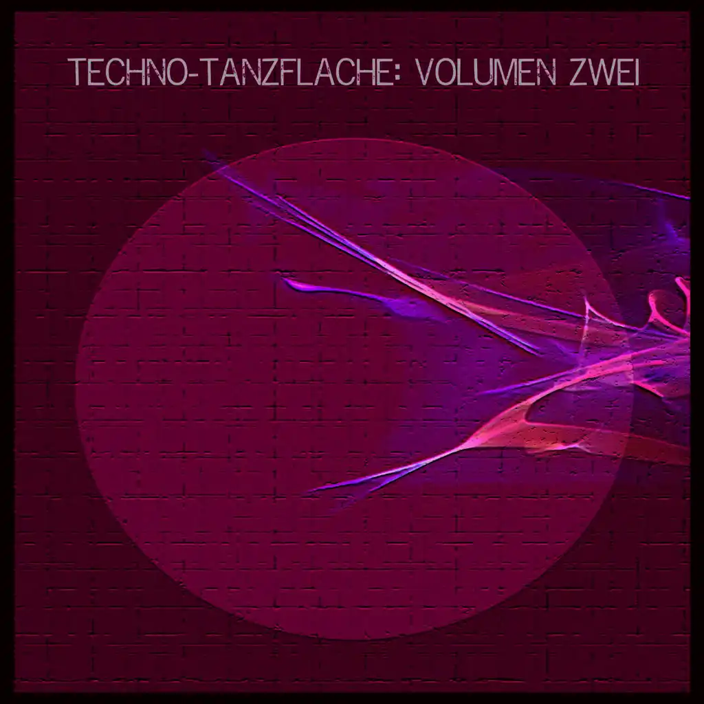 Techno-Tanzflache: Volumen Zwei