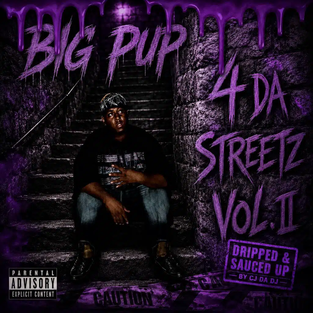4 Da Streetz, Vol. 2 (Dripped & Sauced Up)