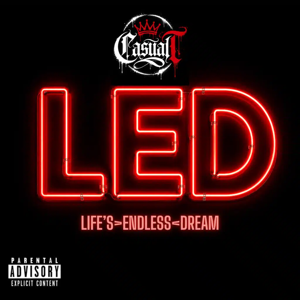 LED "Life's Endless Dream" Red