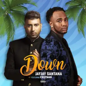 Down (feat. F1rstman)