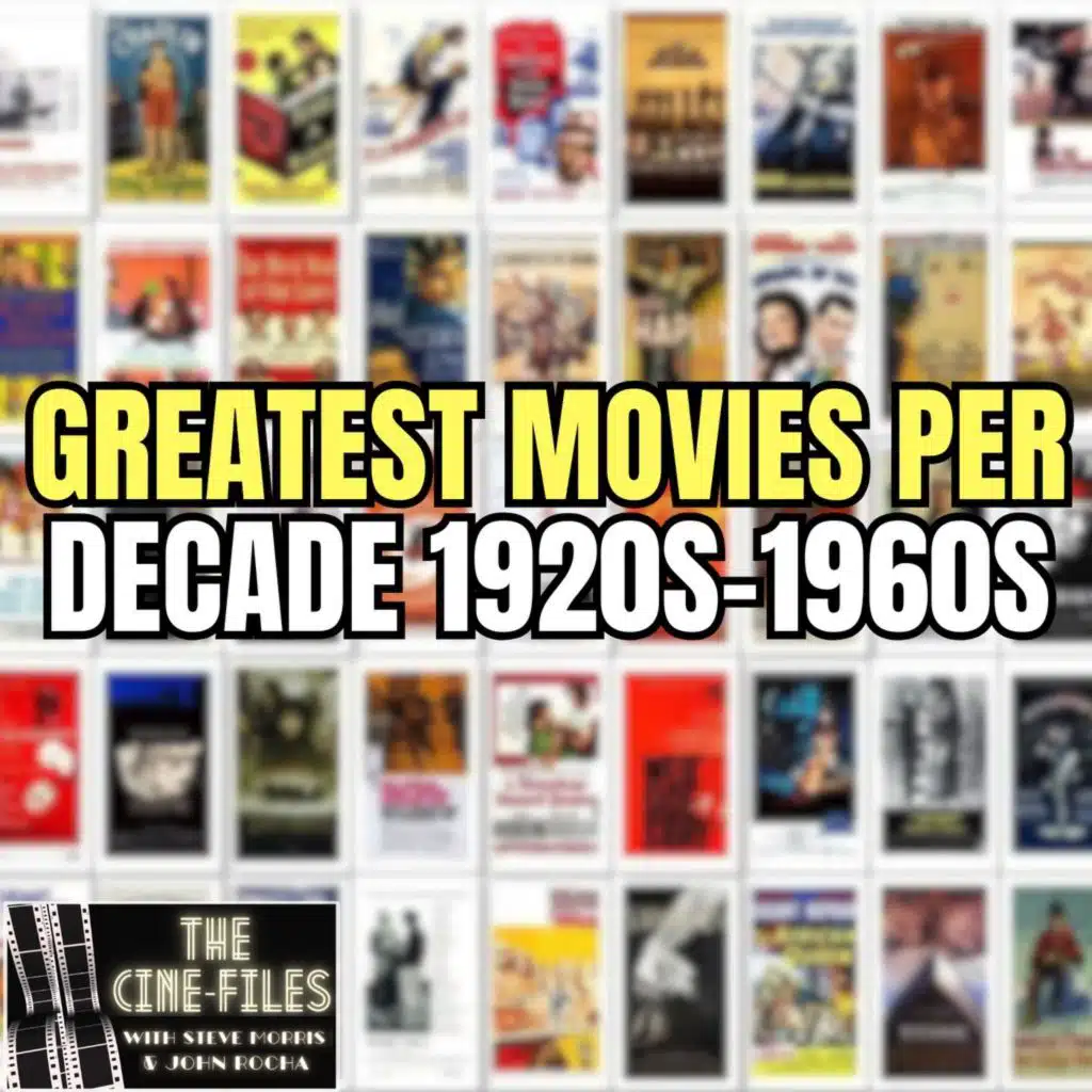 500 The Greatest Movie From Each Decade Part 1- 1920s to 1960s