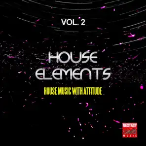 House Elements, Vol. 5 (House Music With Attitude)