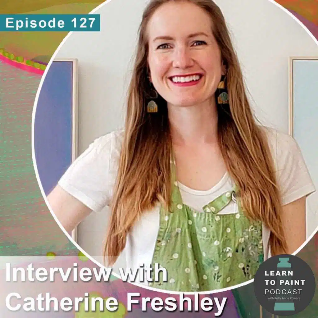 Let Your Work Evolve with Catherine Freshley (Ep.127)