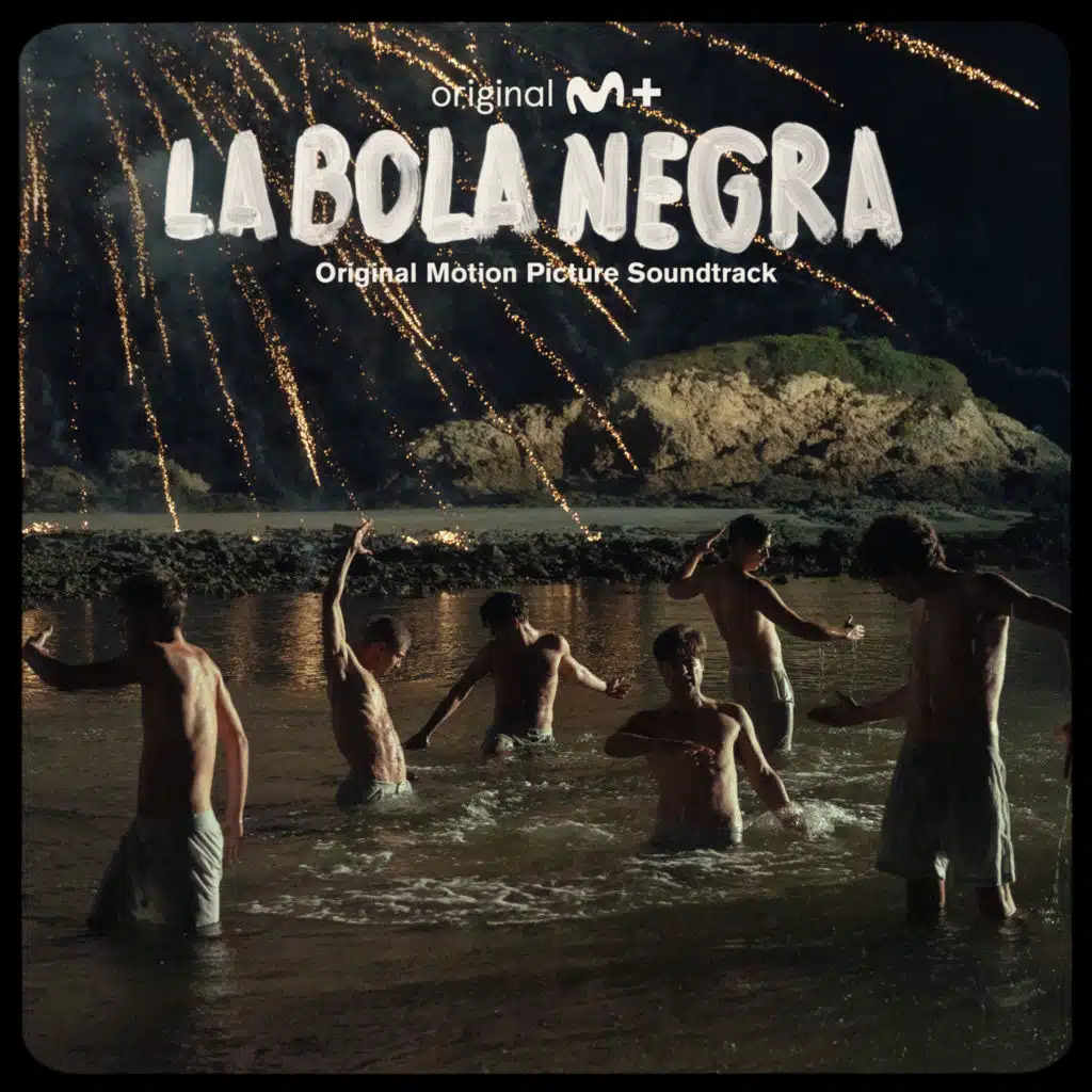 La Bola Negra (Original Motion Picture Soundtrack)