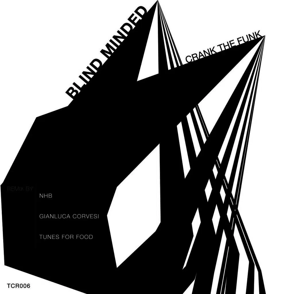 Crank The Funk (Tunes For Food Remix)
