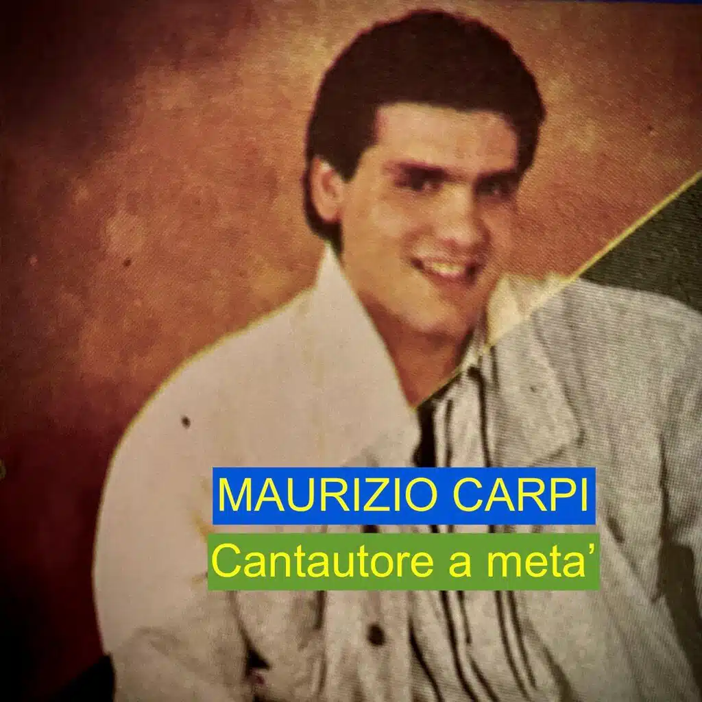 CANTAUTORE A META'