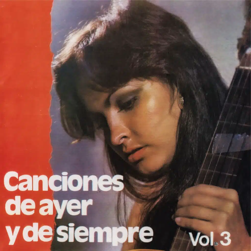 Canciones De Ayer Y De Siempre (Vol.3)