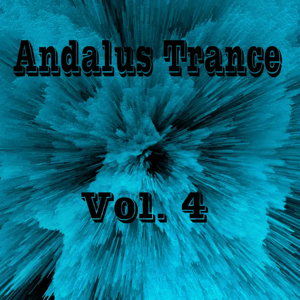 Andalus Trance, Vol. 4