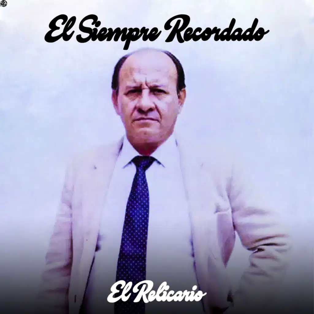 El Siempre Recordado