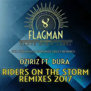Riders On The Storm 2017 Remixes