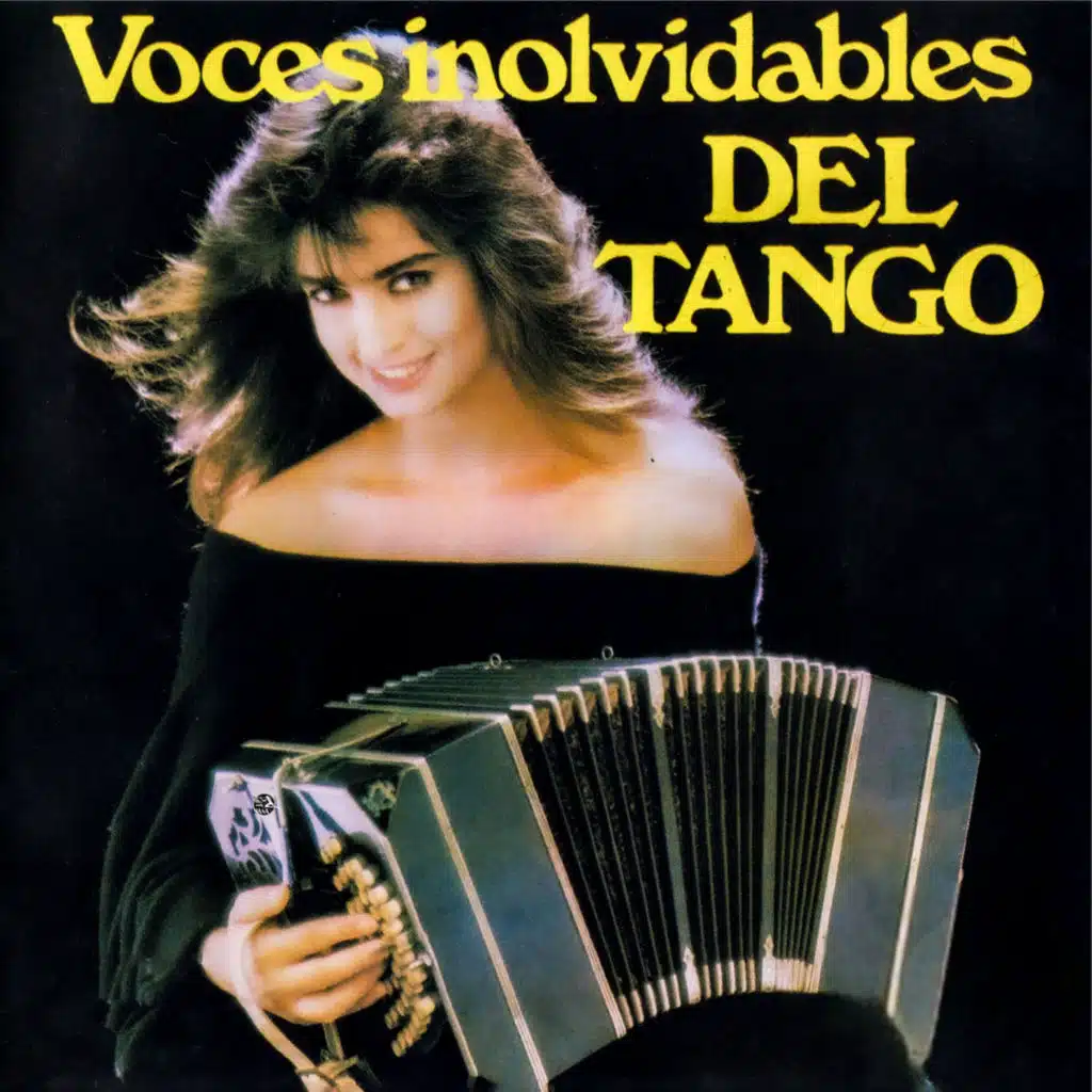 Voces Inolvidables Del Tango