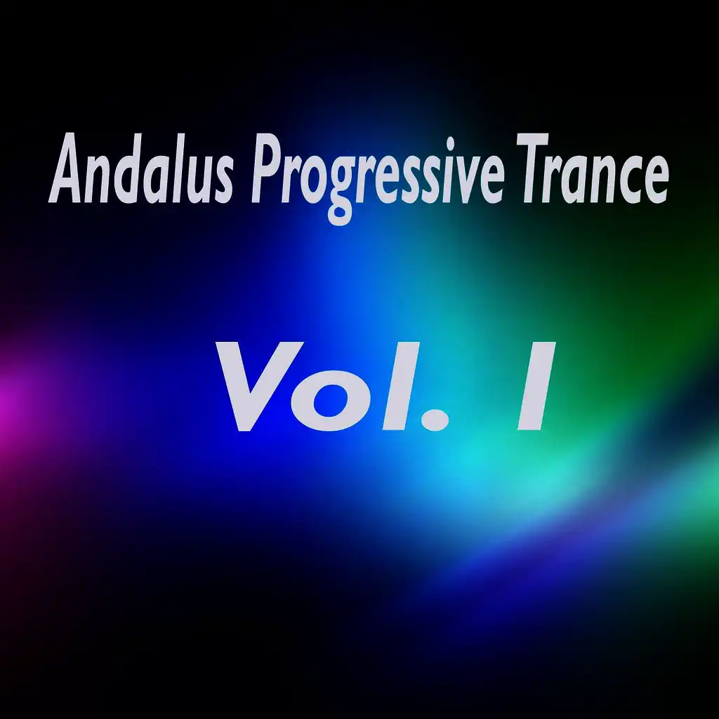 Andalus Progressive Trance, Vol. 1