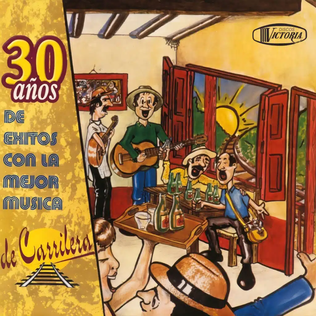 30 Años de Éxitos con la Mejor Música de Carrilera