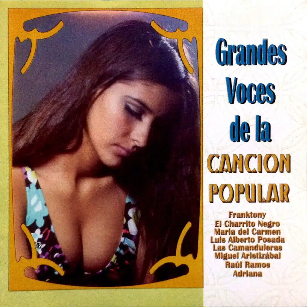 Grandes Voces de la Canción Popular