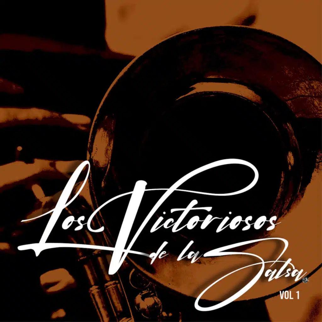 Los Victoriosos De La Salsa (Vol.1)