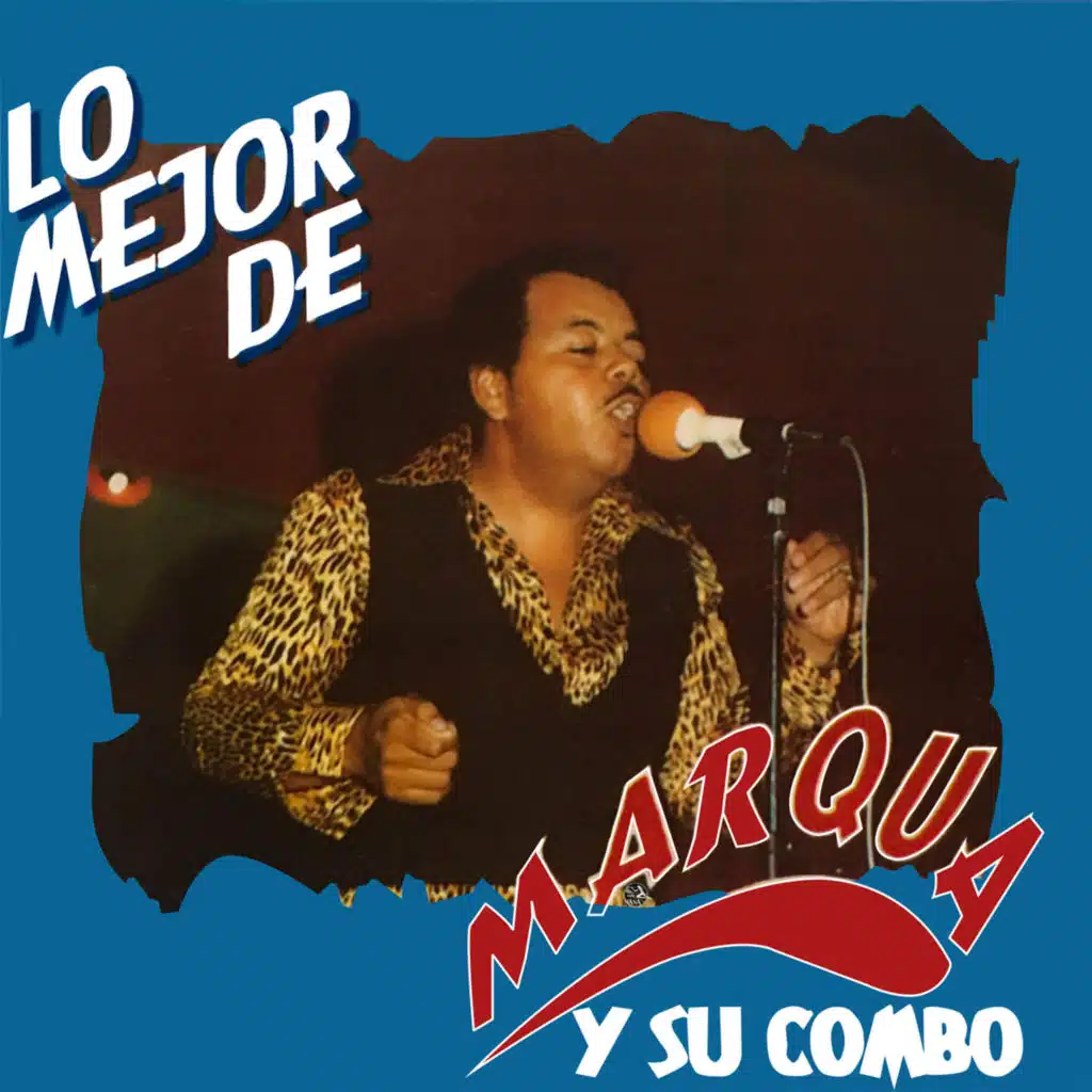 Lo Mejor de Marqua y Su Combo