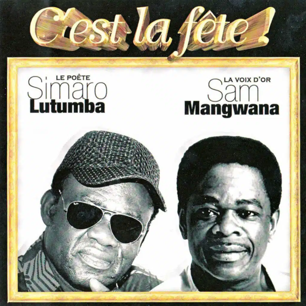 C'est la fête (Live LSC Paris) (feat. Sam Mangwana)