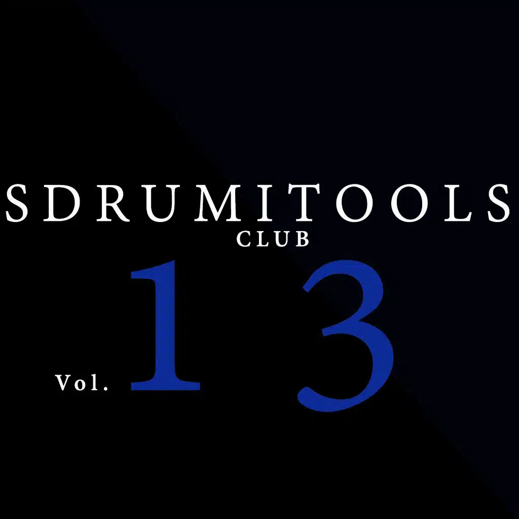 SDRUMITOOLS CLUB Vol.13