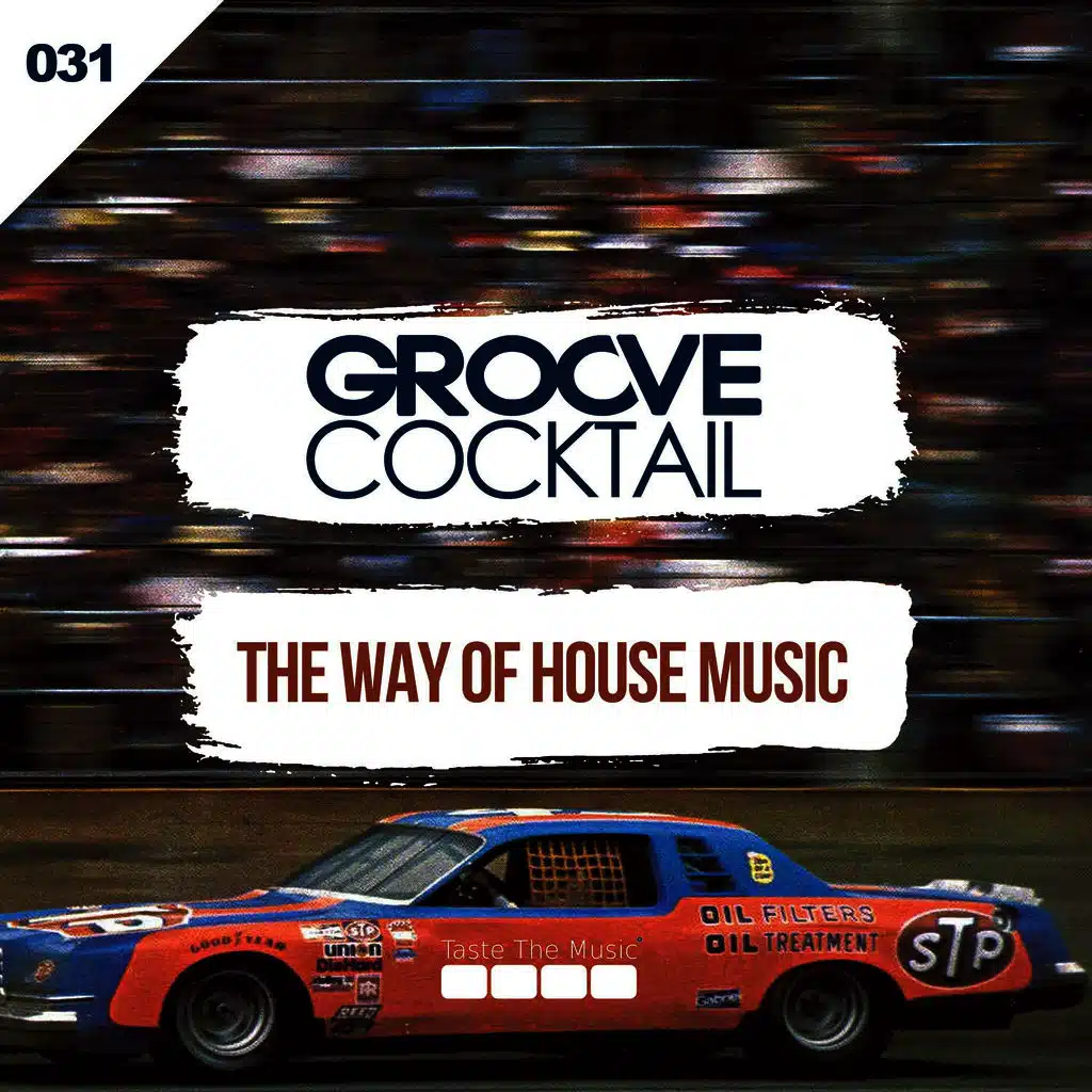 The Way Of House Music (Vocal mix)