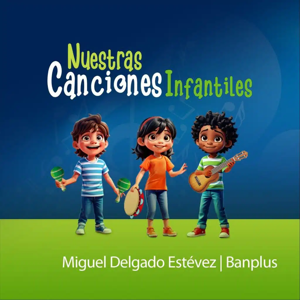Nuestras Canciones Infantiles