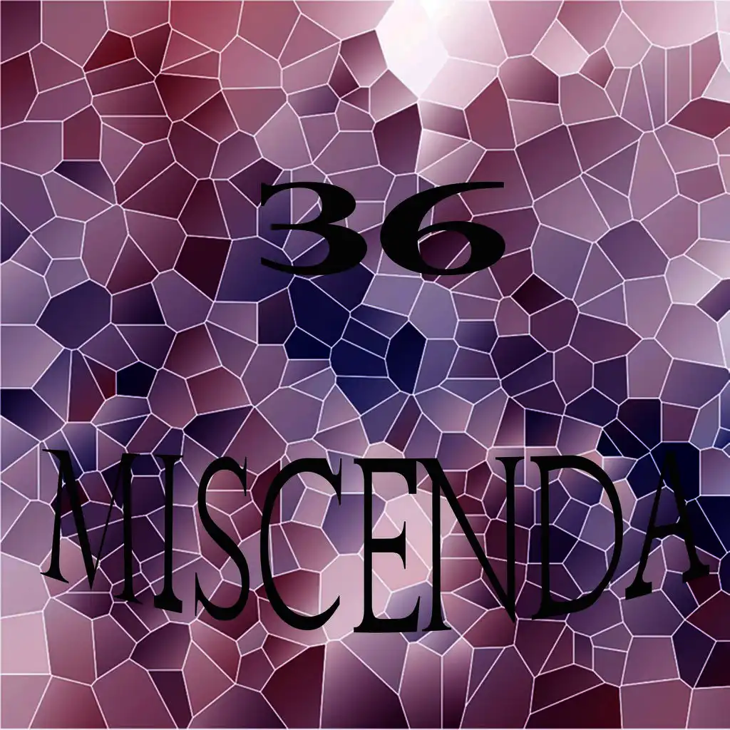 Miscenda, Vol.36