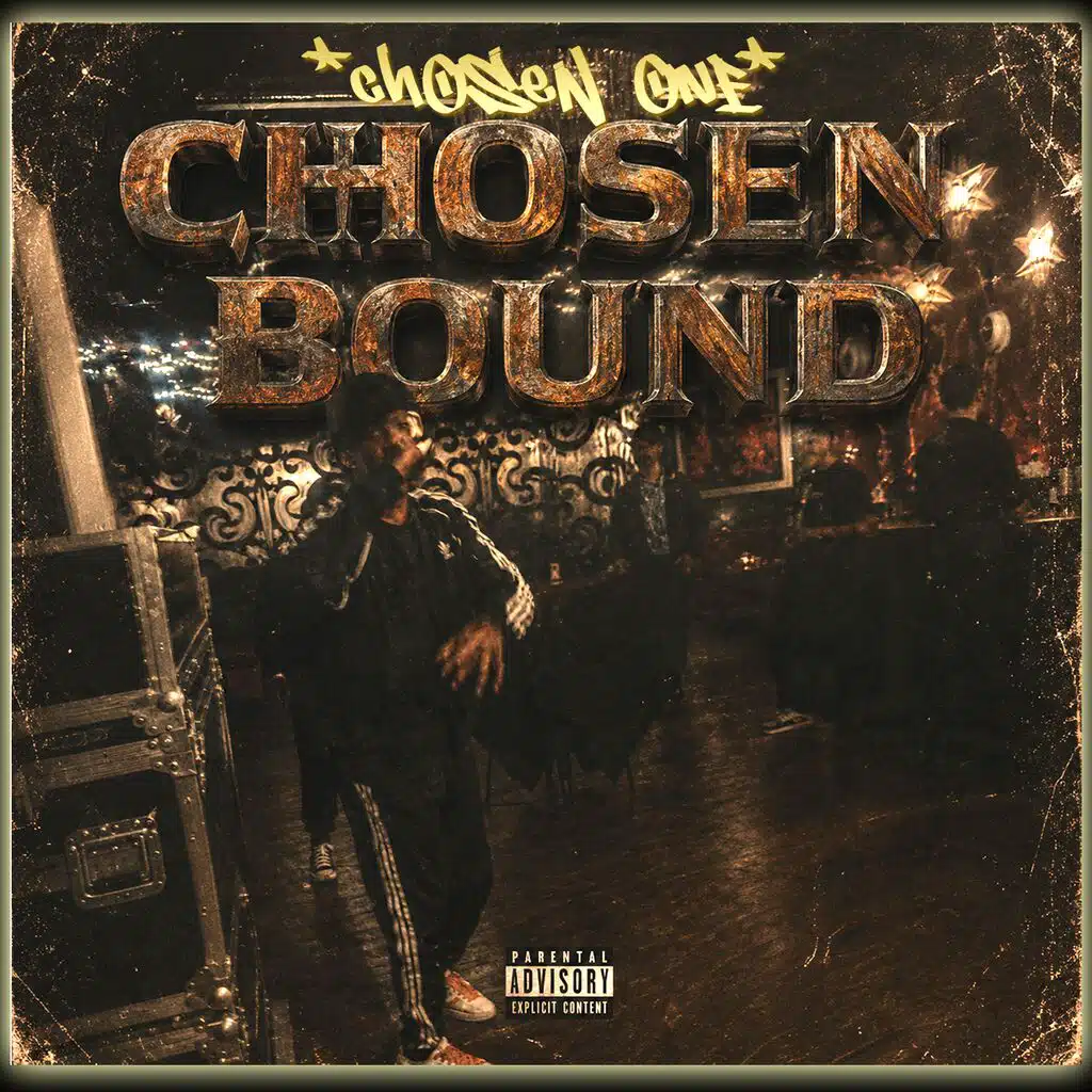 CHOSEN BOUND