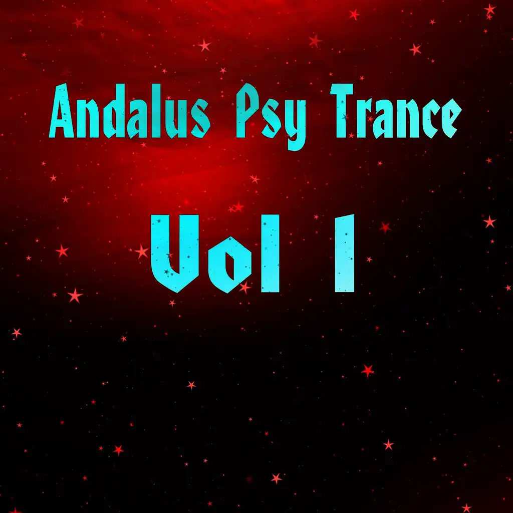 Andalus Psy Trance Vol 1