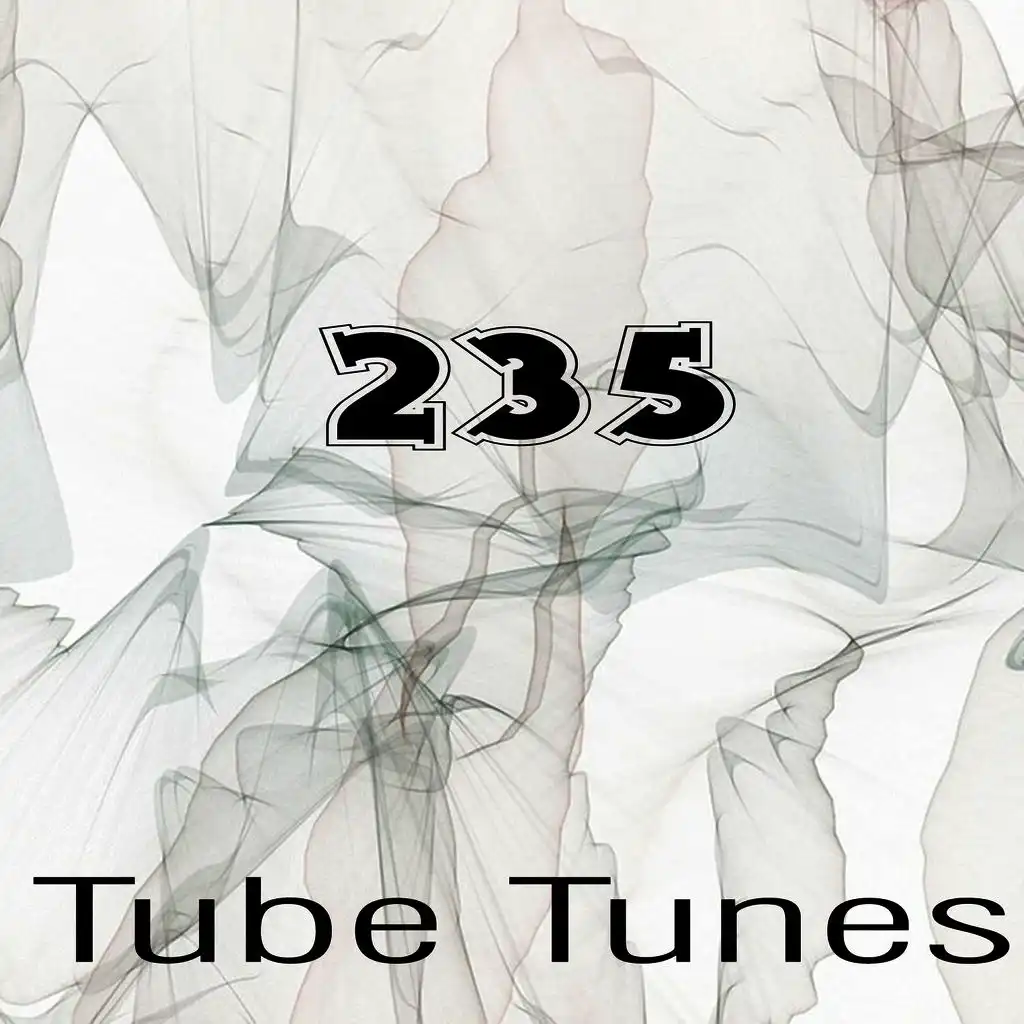 Tube Tunes, Vol.235