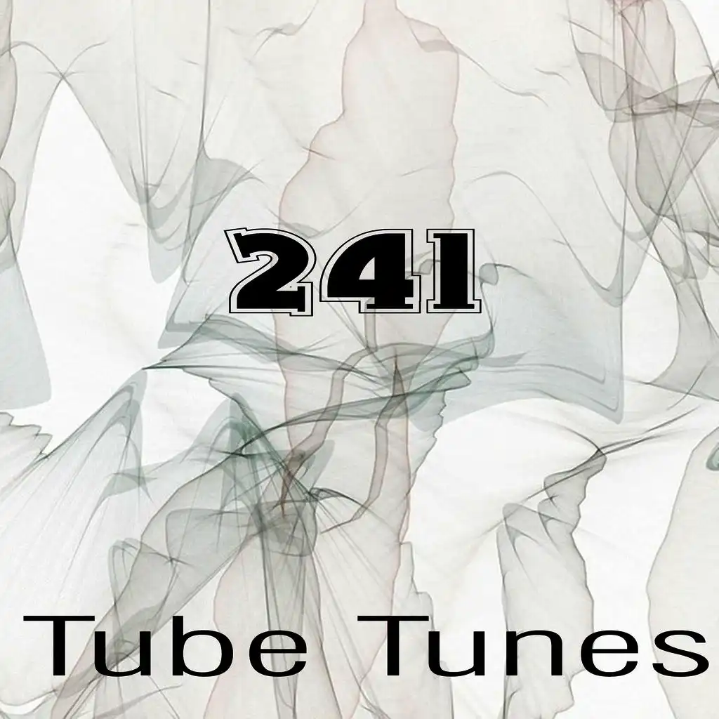 Tube Tunes, Vol.241