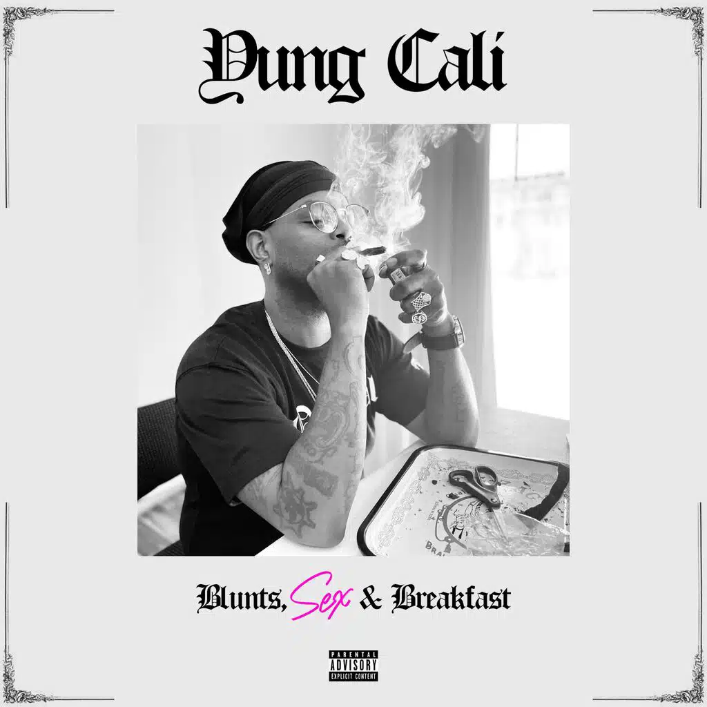 Blunts, Sex & Breakfast