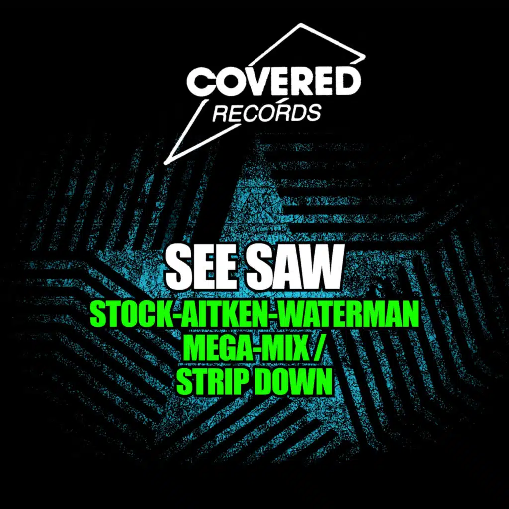 Stock-Aitken-Waterman Mega-Mix / Strip Down
