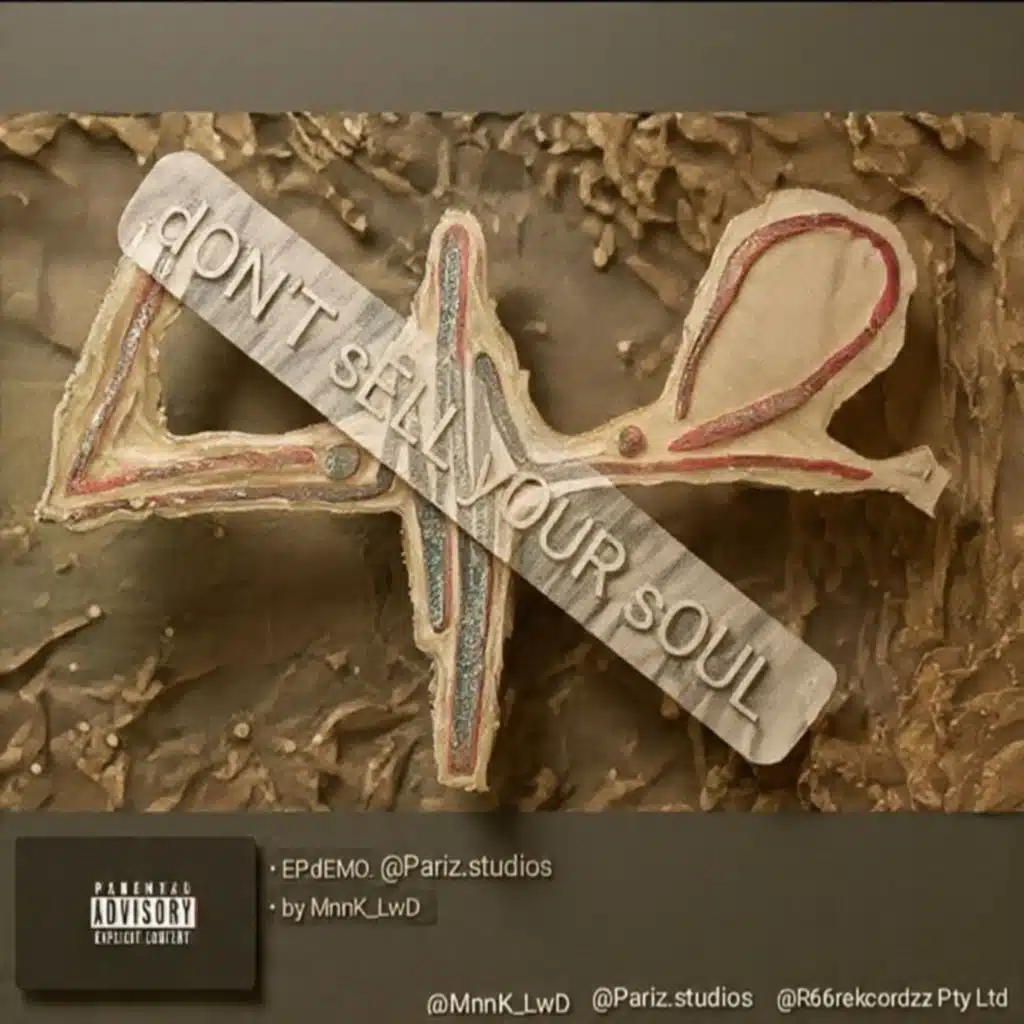 don'T sELL yOUR sOUL D.S.Y.S [Mixtape]