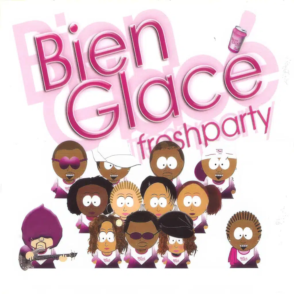 Bien glacé  Fresh Party