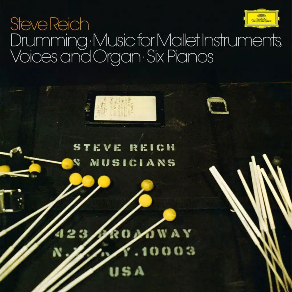 Reich: Music For Mallet Instruments, Voices And Organ