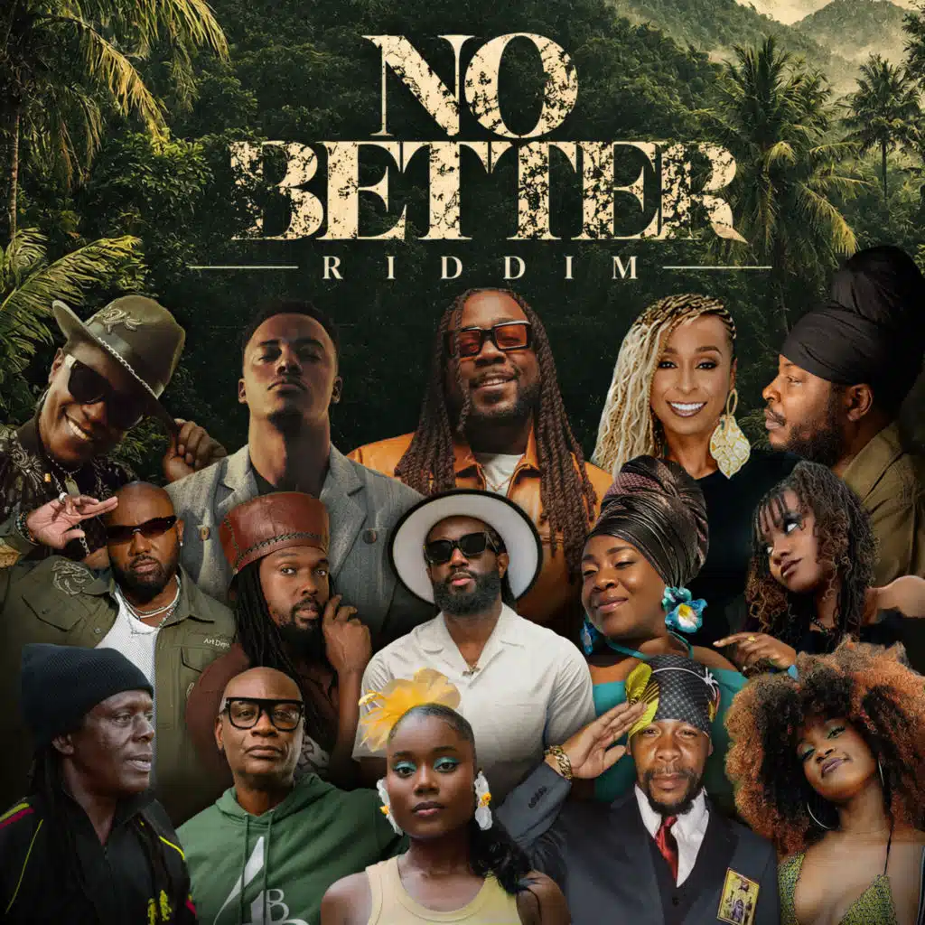 No Better Riddim