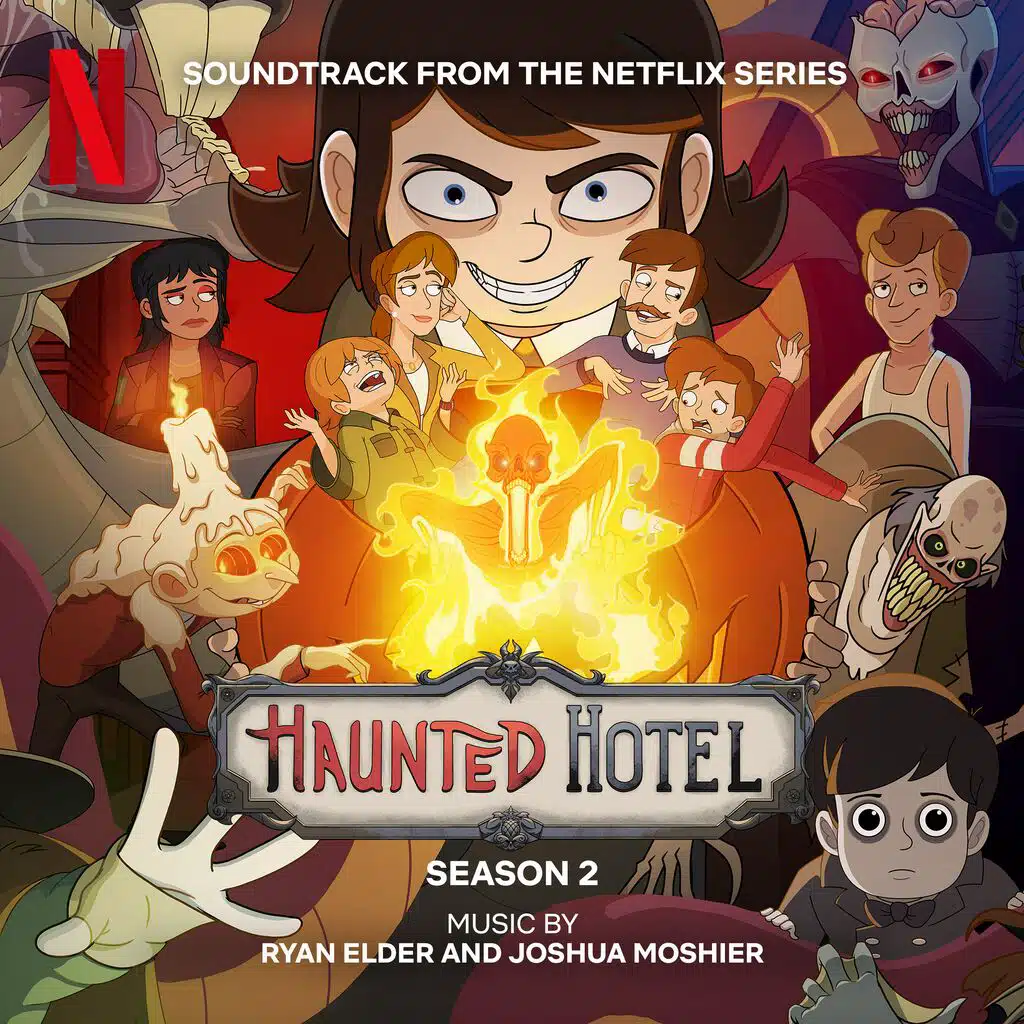 Haunted Hotel: Season 2 (Soundtrack from the Netflix Series)