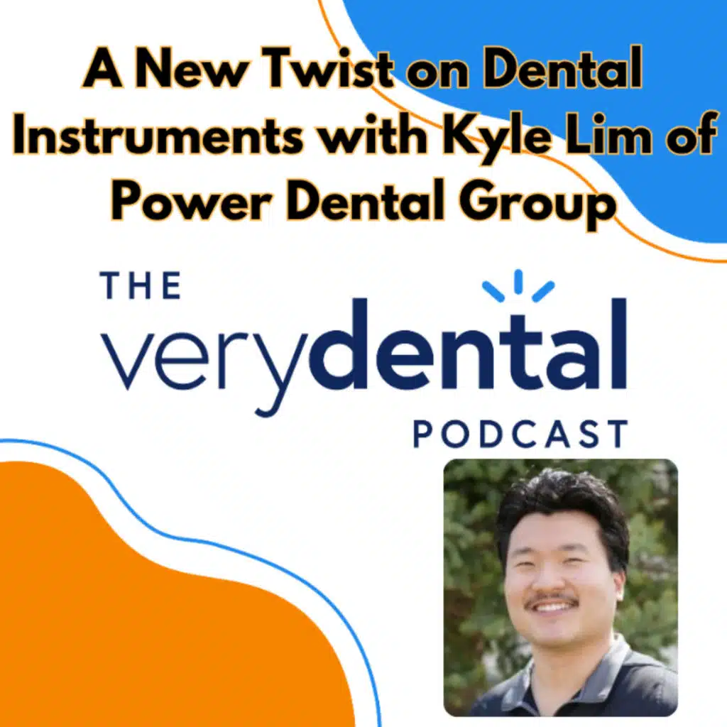 Very Dental: A New Twist on Dental Instruments with Kyle Lim of Power Dental Group