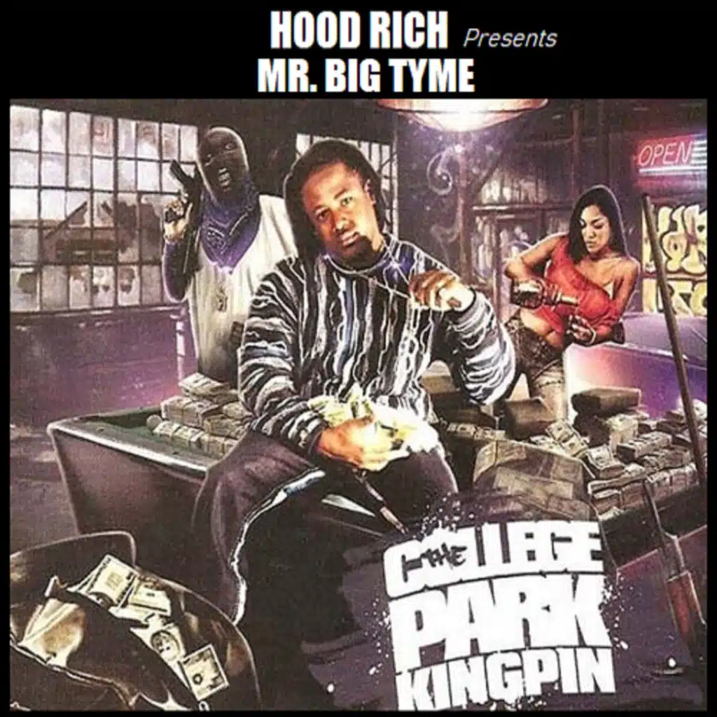 The College Park Kingpin (feat. Mr. Big Tyme)