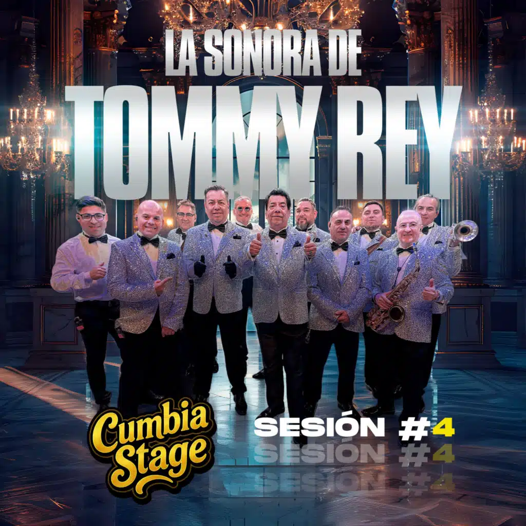 La Sonora De Tommy Rey - Sesión #4 (Cumbia Stage)