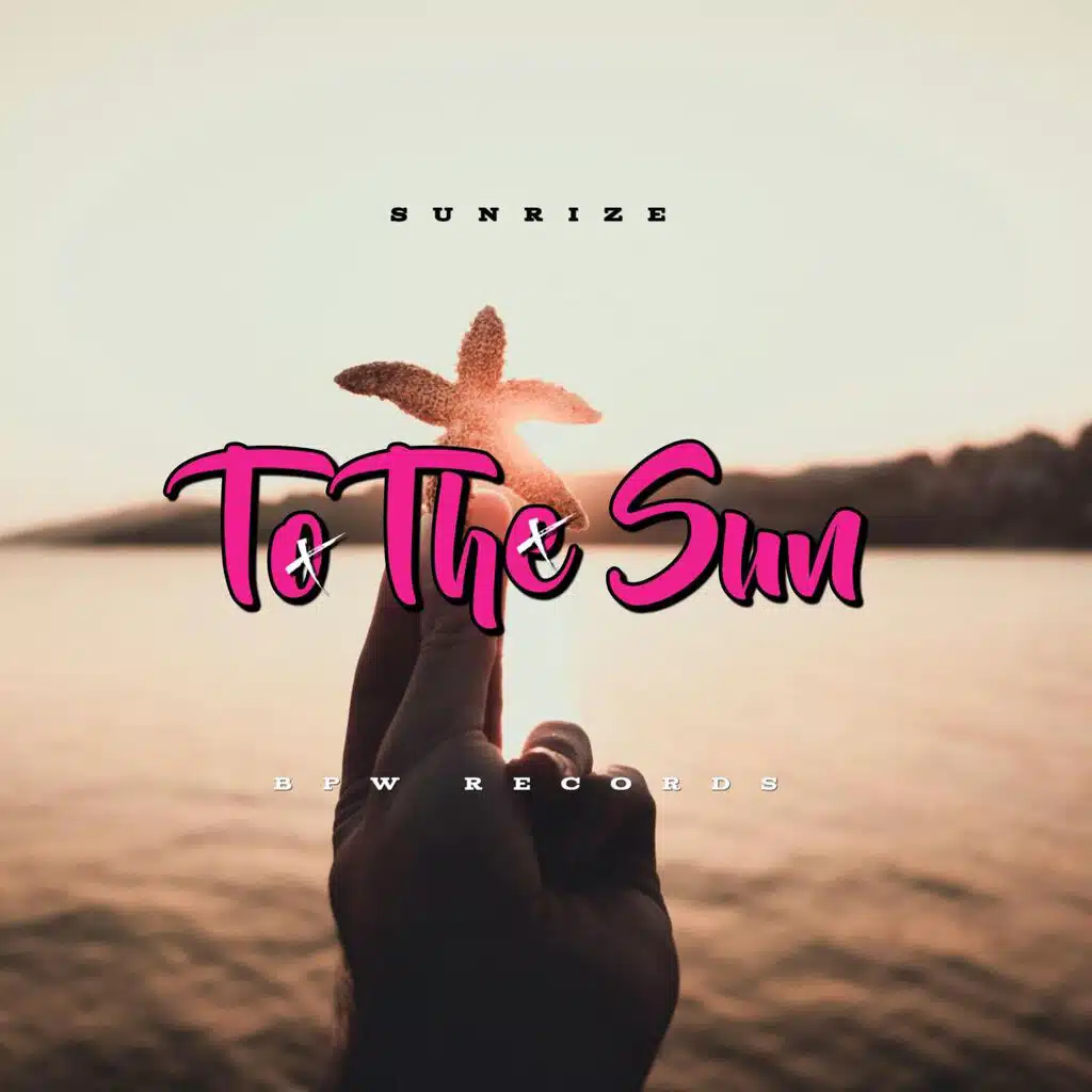 To The Sun