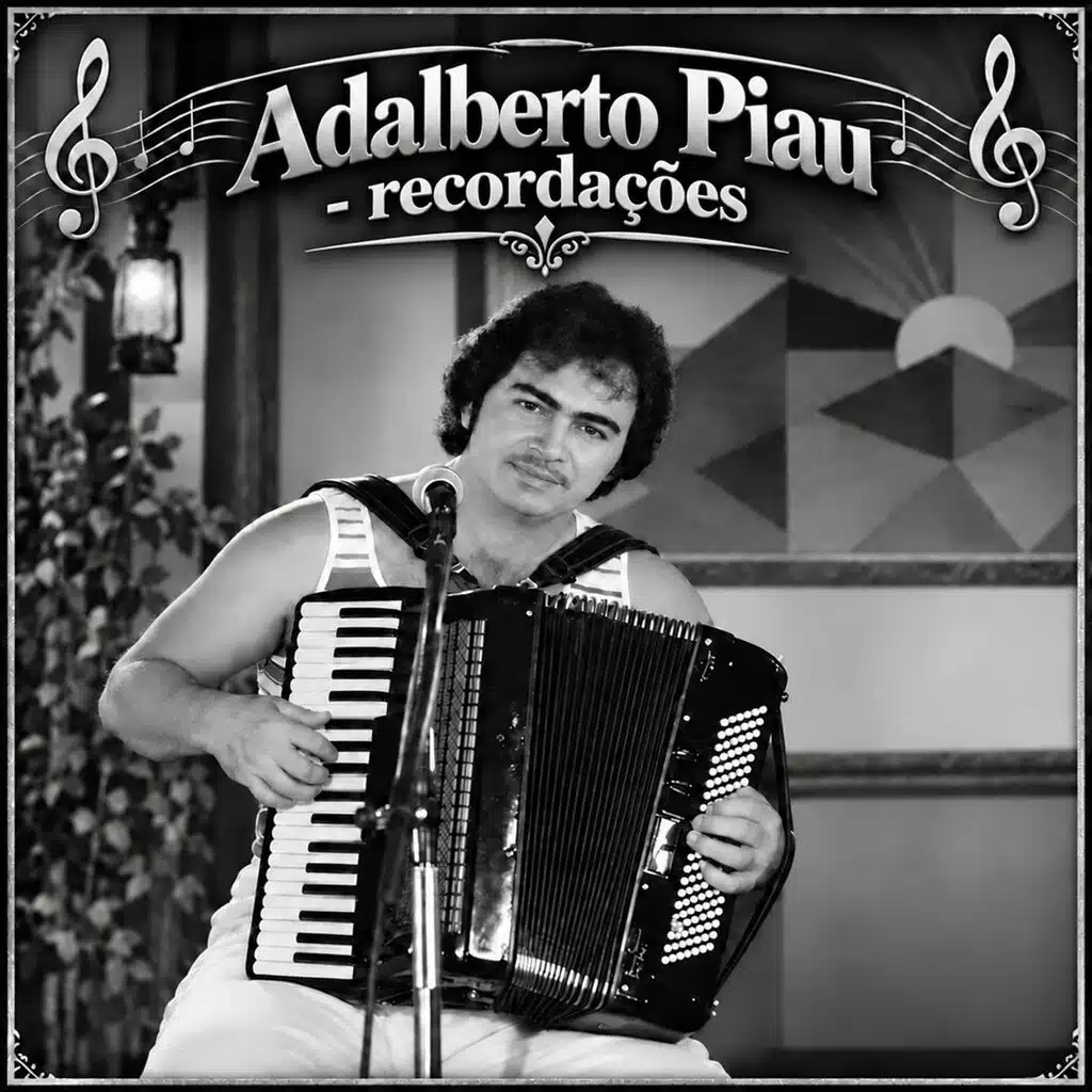 Adalberto Piau - recordações