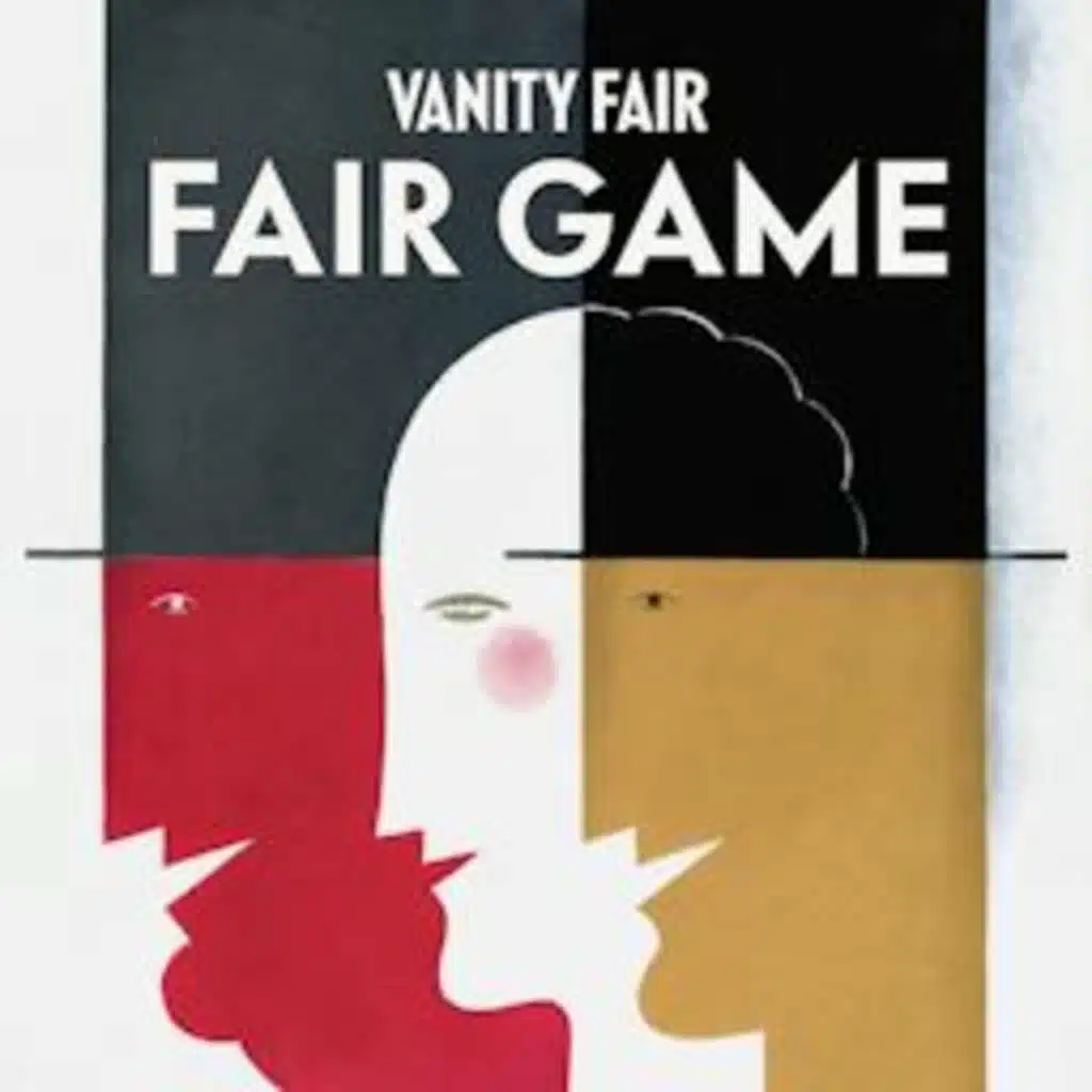 New from Vanity Fair: Fair Game